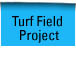 Turf Field Project